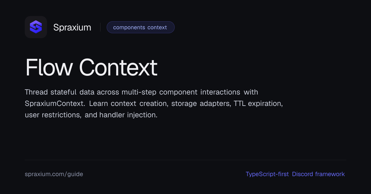 Flow Context | Spraxium