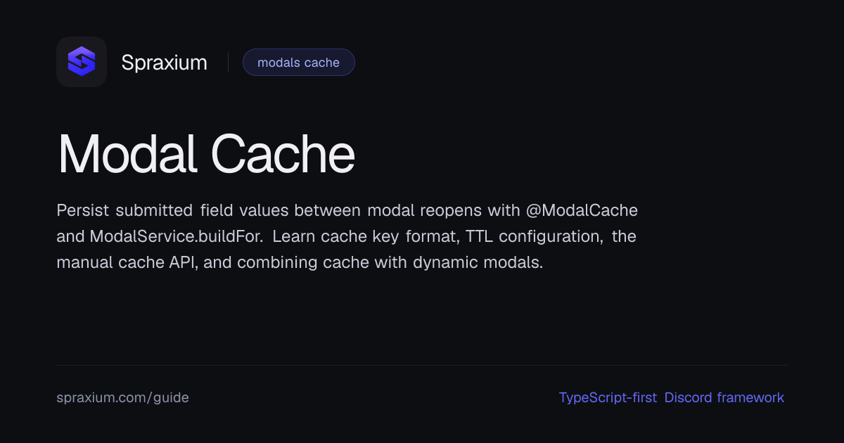 Modal Cache | Spraxium